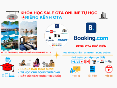 Khóa học Sale OTA cho riêng 1 kênh Booking.com (tự học online) – Bán phòng