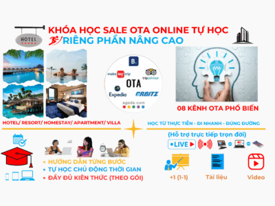 Khóa học Sale OTA tự học online riêng phần nâng cao (dành cho học viên đã hoàn thành phần cơ bản)